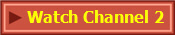 Watch Channel 2